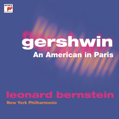 Gershwin: An American in Paris