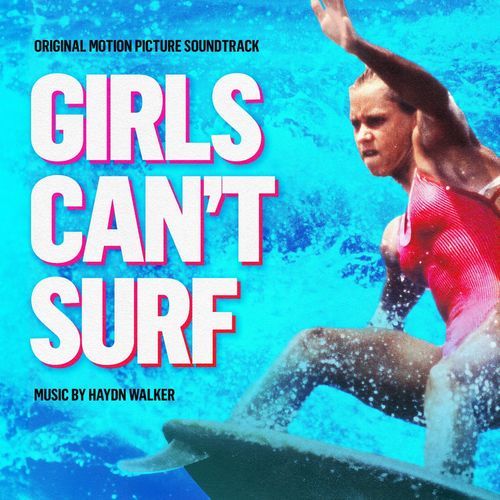 Girls Can't Surf
