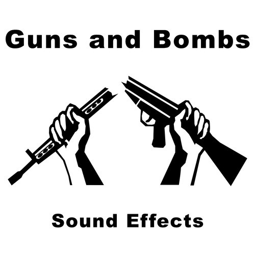 Guns and Bombs Sound Effects Text Tones and Ringtones