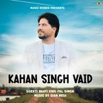 Kahan Singh Vaid