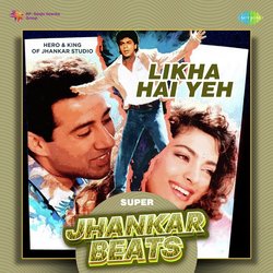 Likha Hai Yeh - Super Jhankar Beats-MyQCRz5JfXI