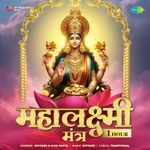 Mahalaxmi Mantra - 1 Hour