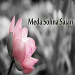 Meda Sohna Sajan