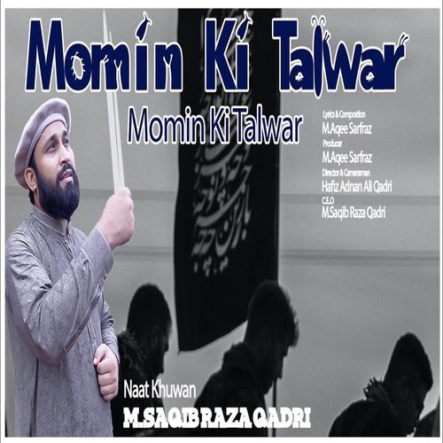 Momin Ki Talwar Nara Haidar Ka