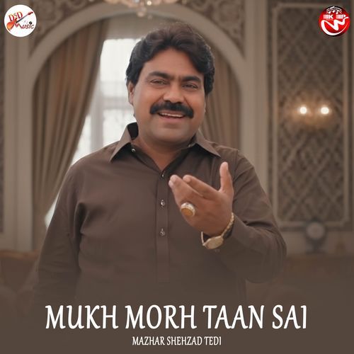 Mukh Morh Taan Sai