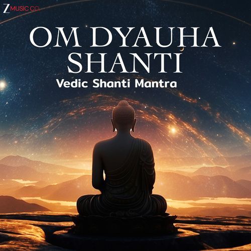 Om Dyauha Shanti - Vedic Shanti Mantra
