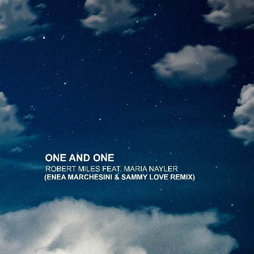 One and One (Enea Marchesini &amp; Sammy Love Remix)_poster_image