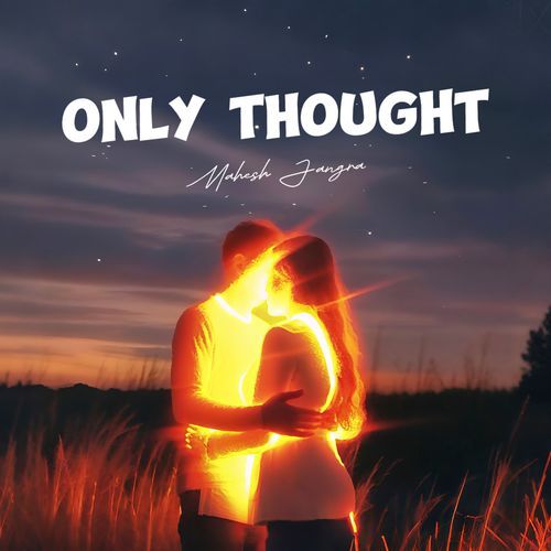 Only Thought
