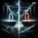 Polarity (From "Marokshanam")