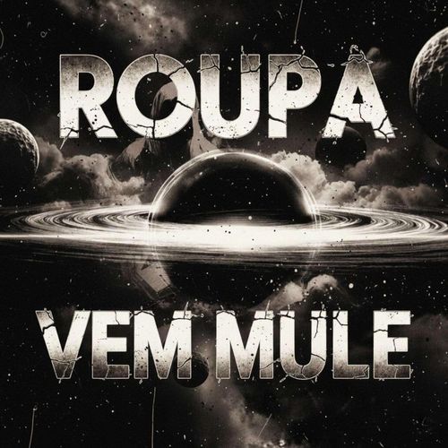ROUPA VEM MULE (ULTRA SLOWED) cover art