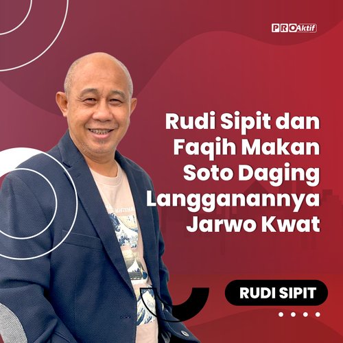 Rudi Sipit dan Faqih Makan Soto Daging Langganannya Jarwo Kwat cover art
