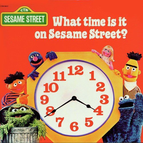 Sesame Street: What Time Is It On Sesame Street?