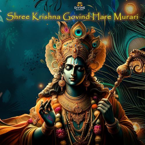 Shree Krishna Govind Hare Murari