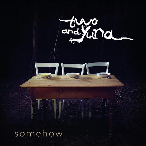 Somehow