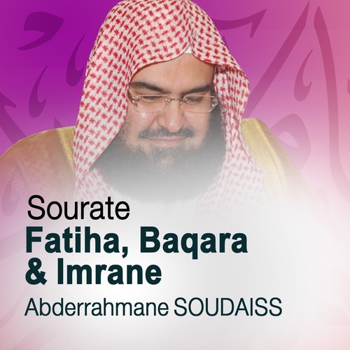Sourates Fatiha, Baqara et imrane (Quran - Coran - Islam)