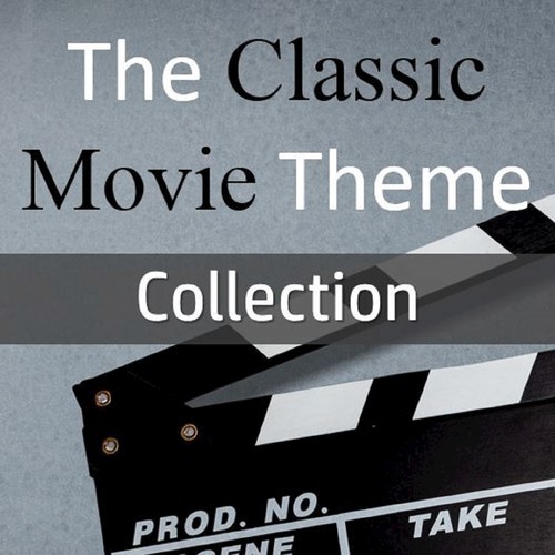 The Classic Movie Theme Collection