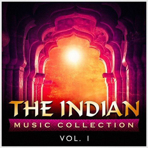 The Indian Music Collection, Vol. 1