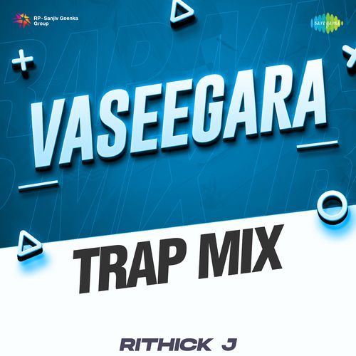 Vaseegara - Trap Mix