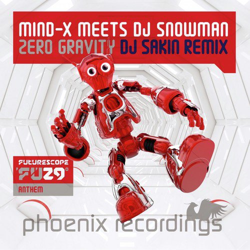 Zero Gravity (Futurescope 29 Anthem) [DJ Sakin Remix]_poster_image