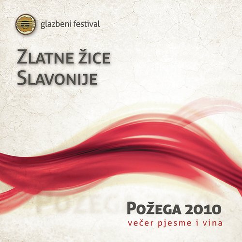 Zlatne Žice Slavonije Požega 2010., Večer Pjesme I Vina