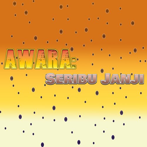 Awara: Seribu Janji_poster_image