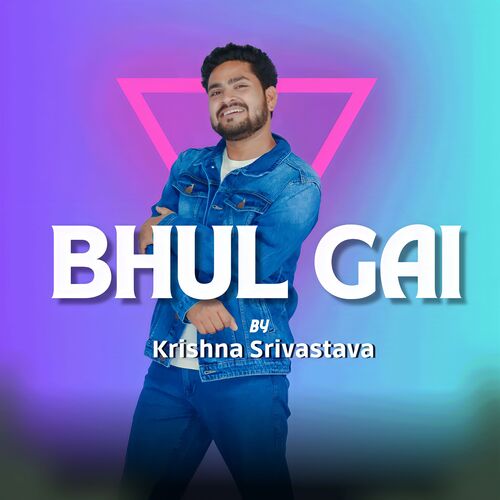 Bhul Gai