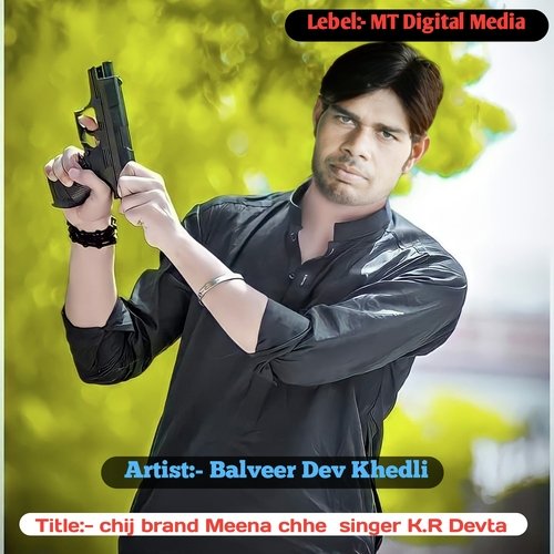 chij brand Meena chhe  singer K.R Devta cover art