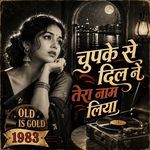 Chupke Se Dil Ne Tera Naam Liya