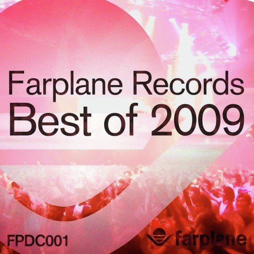 Farplane Records presents 'Best Of 2009'
