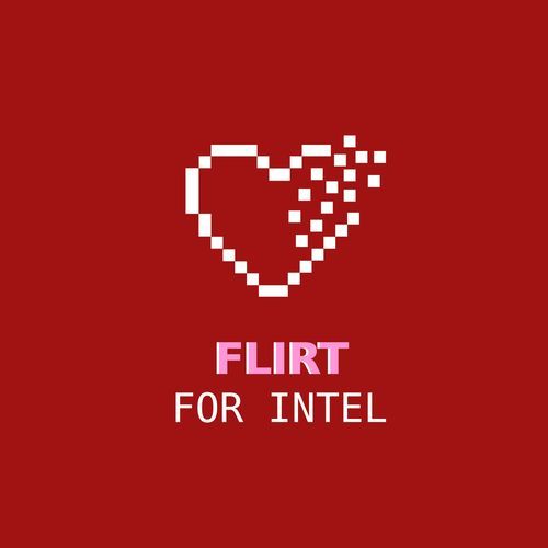 FLIRT FOR INTEL