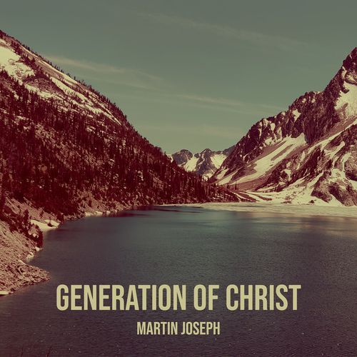 Generation of Christ