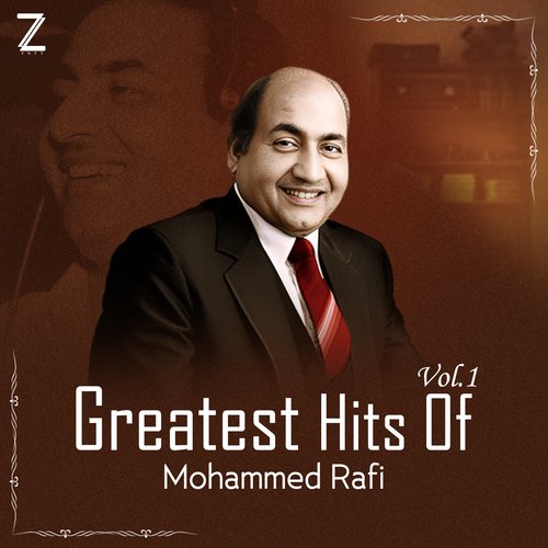 Greatest Hits Of Mohammed Rafi, Vol. 1