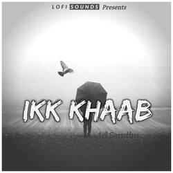 Ikk Khaab-QyUDCR5ndWA