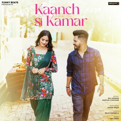 Kaanch Si Kamar (feat. Kiran Brar)-IQ8qADB7WEc