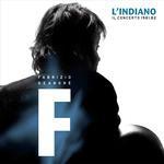 Quello che non ho (live tour 'L'Indiano')
