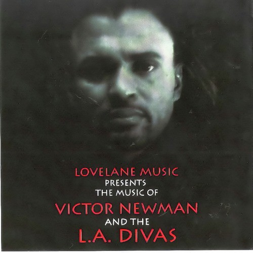 Lovelane Music Presents The Music Of Victor Newman & The L.A. Divas