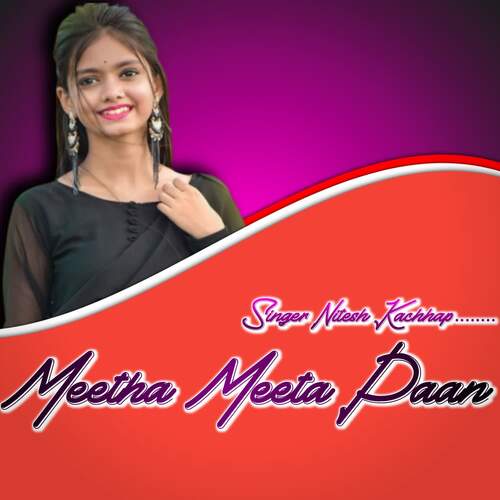 Meetha Meeta Paan