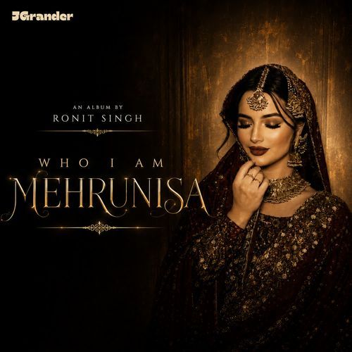 Mehrunisa (From Who I Am)