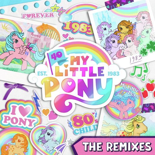 My Little Pony Theme Song - The Remixes