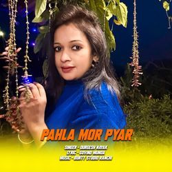 Pahla Mor Pyar