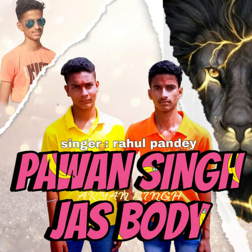 Pawan Singh Jas Body