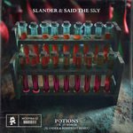 Potions (SLANDER &amp; Bossfight Remix)