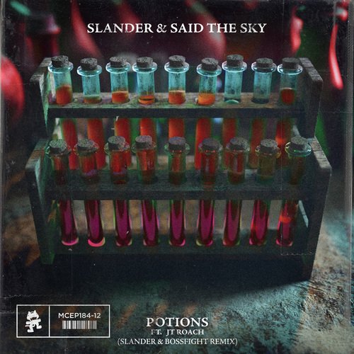 Potions (SLANDER & Bossfight Remix)