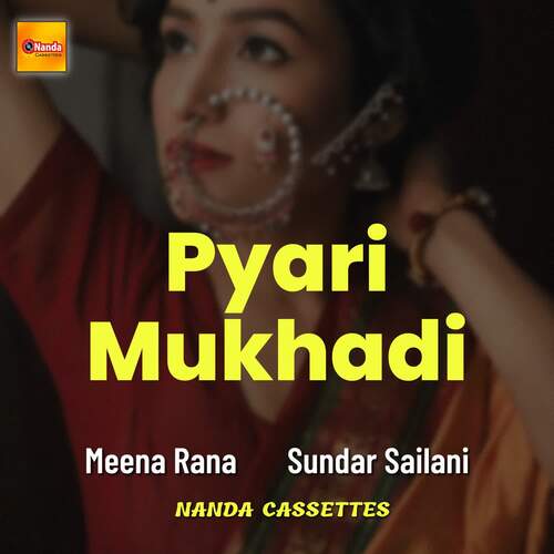 Pyari Mukhadi