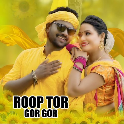 Roop Tor Gor Gor
