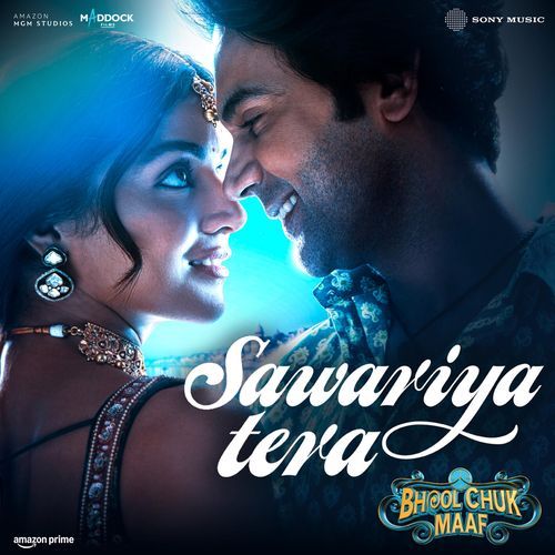 Sawariya Tera (From "Bhool Chuk Maaf")