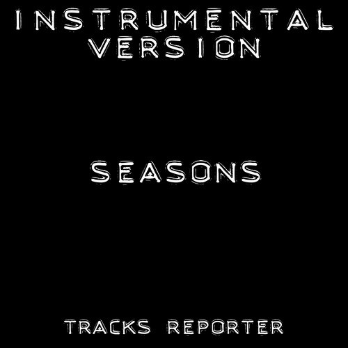 Seasons (Instrumental Version)_poster_image