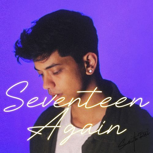 Seventeen Again