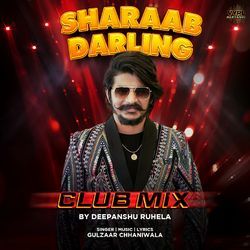 Sharaab Darling (Club Mix)-FwAMeQRFYHY