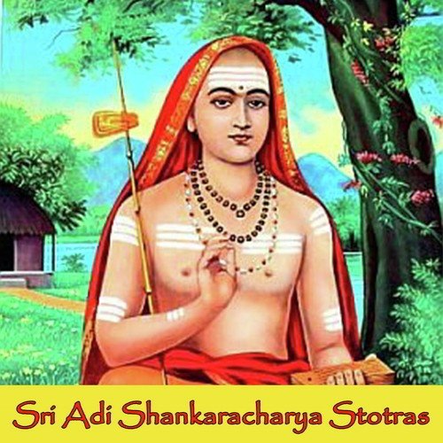 Sri Adi Shankaracharya Stotras
